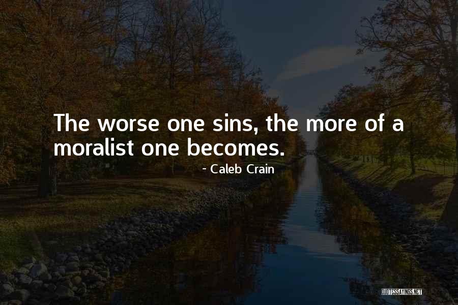 Charterhouse Quotes By Caleb Crain Charterhouse Quotes By Caleb Crain