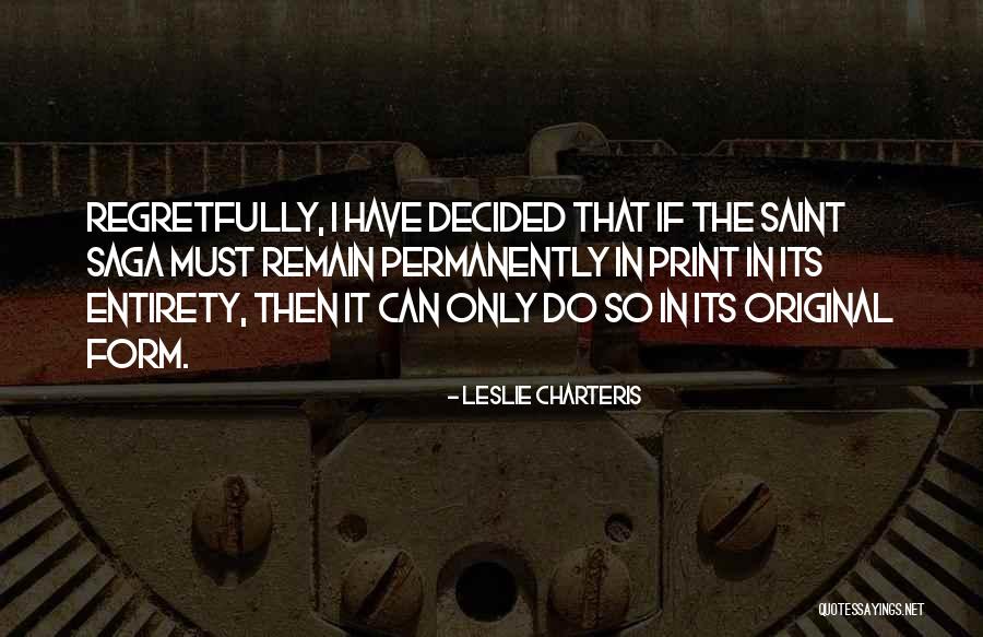 Charteris Leslie Quotes By Leslie Charteris Charteris Leslie Quotes By Leslie Charteris