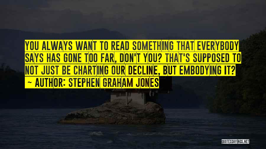 Charting Your Course Quotes By Stephen Graham Jones