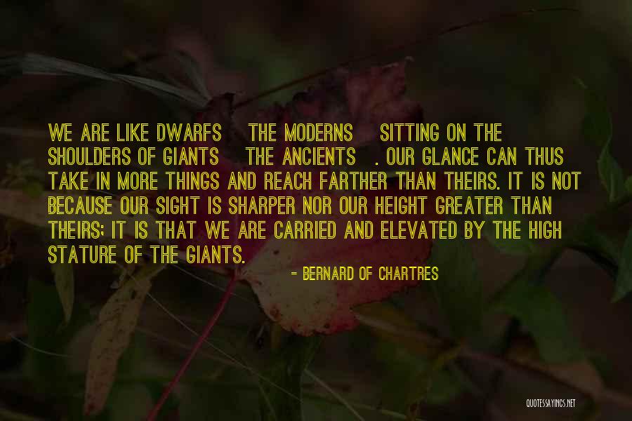 Chartres Quotes By Bernard Of Chartres