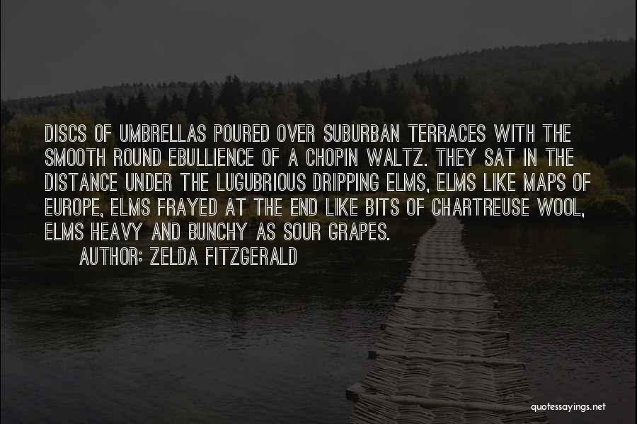 Chartreuse Quotes By Zelda Fitzgerald