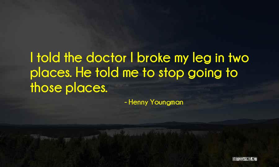 Charubala Thondaiman Quotes By Henny Youngman Charubala Thondaiman Quotes By Henny Youngman