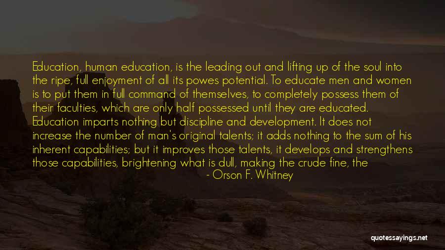 Charvaka Quotes By Orson F. Whitney Charvaka Quotes By Orson F. Whitney