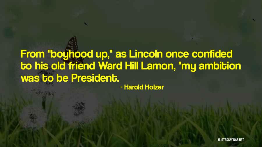 Charvatova Olga Quotes By Harold Holzer Charvatova Olga Quotes By Harold Holzer