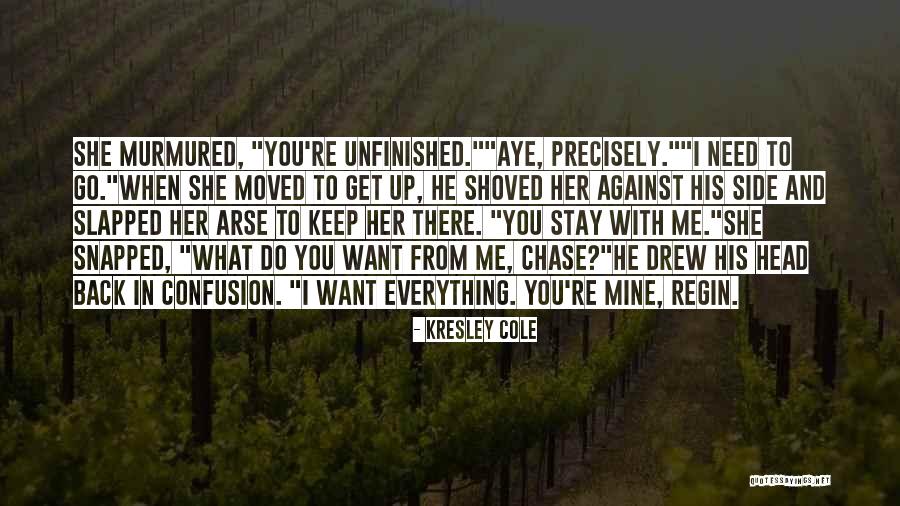 Chase After Me Quotes By Kresley Cole