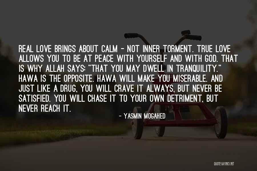 Chase Coy Quotes By Yasmin Mogahed Chase Coy Quotes By Yasmin Mogahed