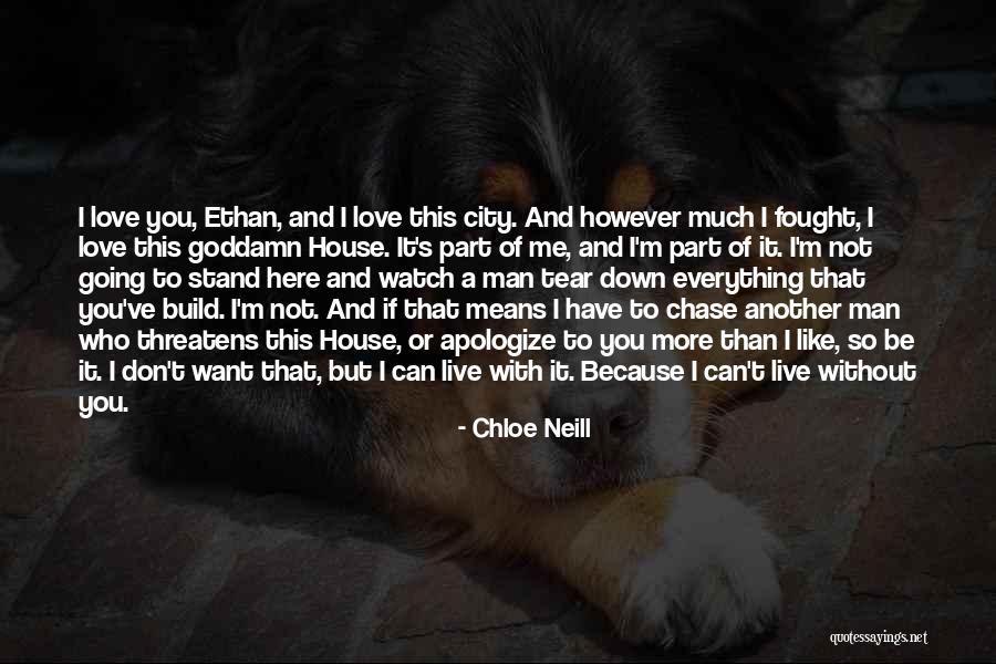 Chase House Quotes By Chloe Neill