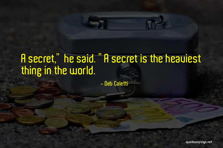 Chase Jennings Quotes By Deb Caletti Chase Jennings Quotes By Deb Caletti