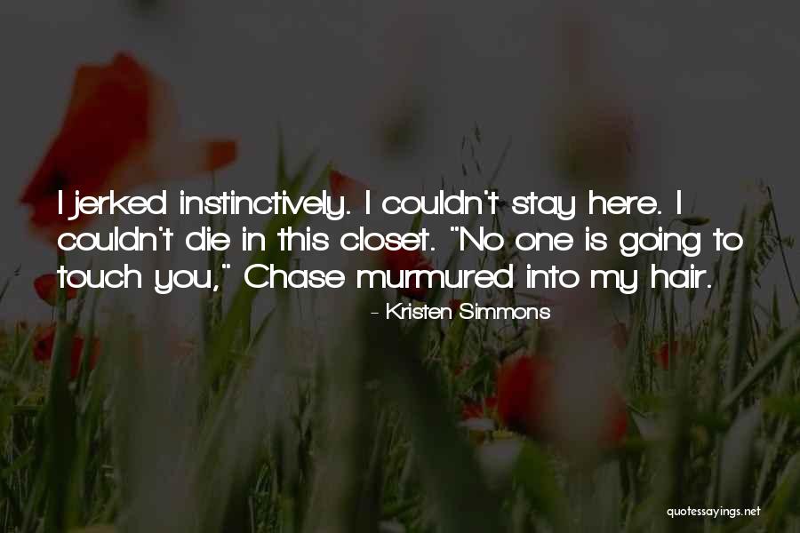 Chase Jennings Quotes By Kristen Simmons Chase Jennings Quotes By Kristen Simmons