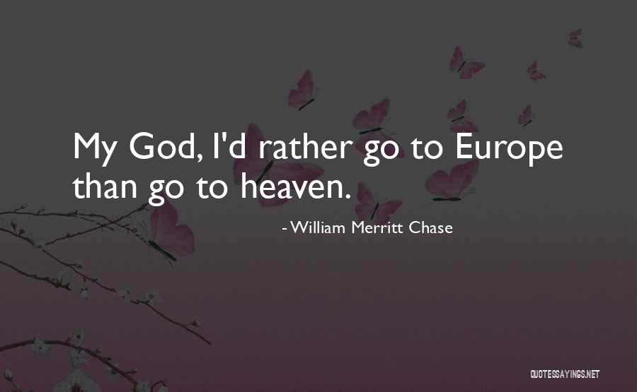 Chase Merritt Quotes By William Merritt Chase Chase Merritt Quotes By William Merritt Chase