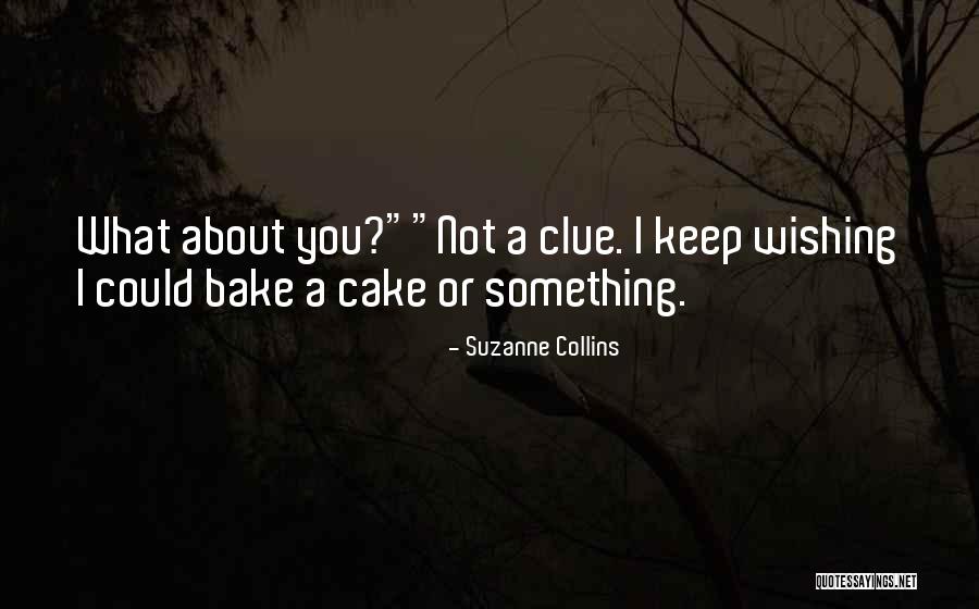 Chase Space Quotes By Suzanne Collins Chase Space Quotes By Suzanne Collins