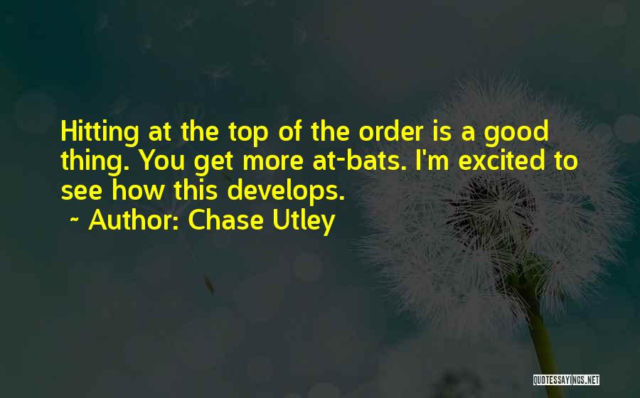 Chase Utley Quotes 1438757