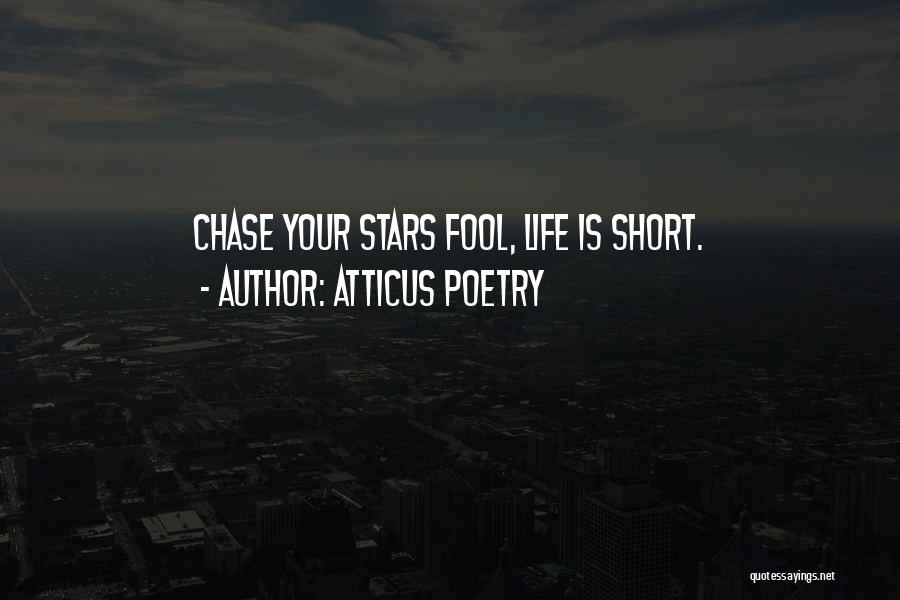 Chase You Instagram Quotes By Atticus Poetry