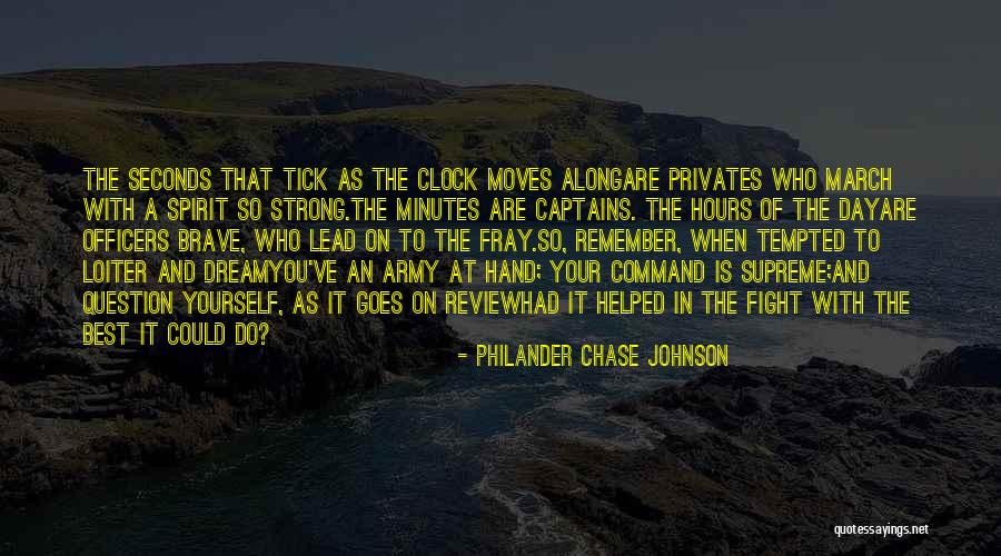 Chase Your Dream Quotes By Philander Chase Johnson Chase Your Dream Quotes By Philander Chase Johnson