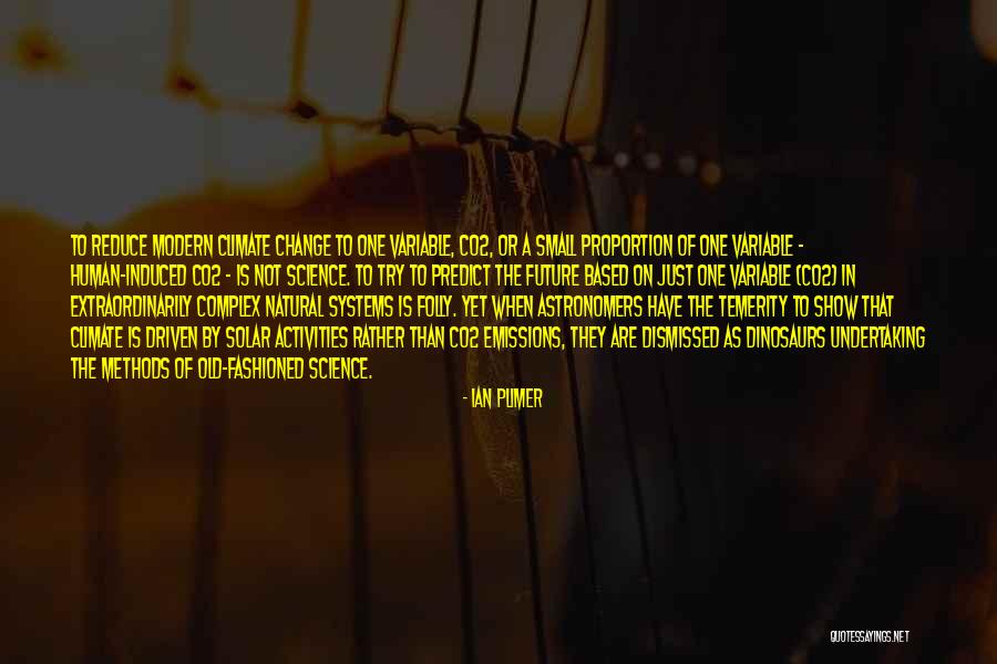 Chaselyn Roderick Quotes By Ian Plimer Chaselyn Roderick Quotes By Ian Plimer