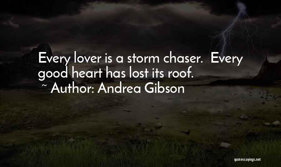 Chaser Quotes By Andrea Gibson