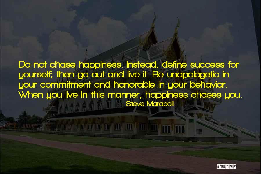 Chases Quotes By Steve Maraboli Chases Quotes By Steve Maraboli