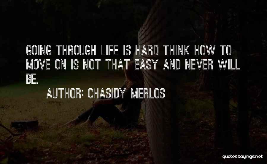 Chasidy Merlos Quotes 1962383