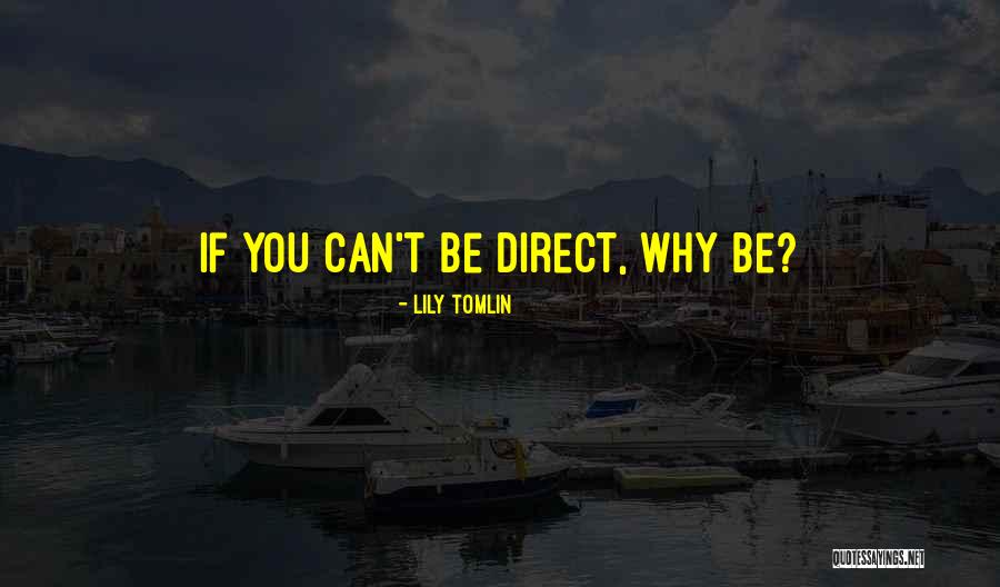 Chasing Fame Quotes By Lily Tomlin Chasing Fame Quotes By Lily Tomlin