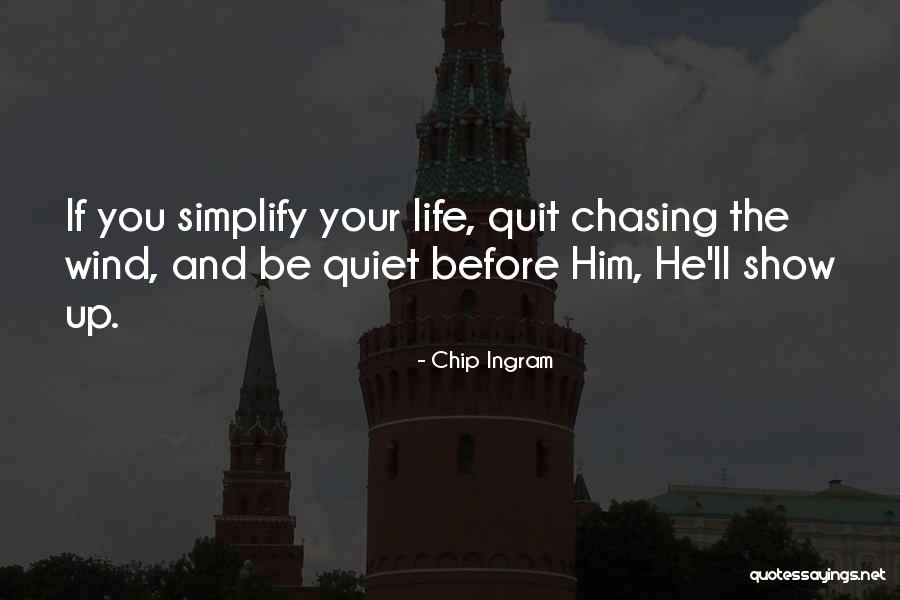 Chasing Happiness Quotes By Chip Ingram