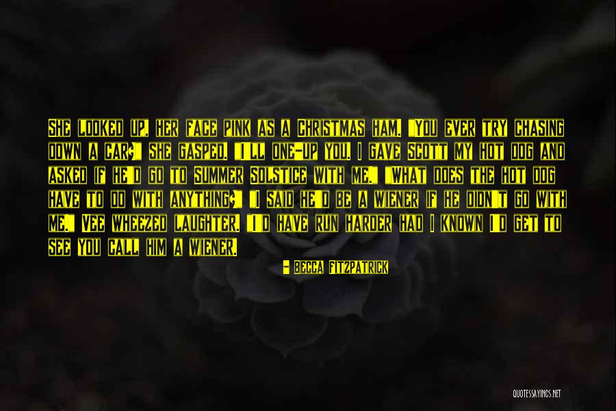 Chasing Me Quotes By Becca Fitzpatrick Chasing Me Quotes By Becca Fitzpatrick