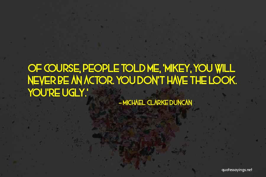 Chasing Purpose Quotes By Michael Clarke Duncan Chasing Purpose Quotes By Michael Clarke Duncan
