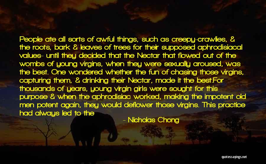 Chasing Purpose Quotes By Nicholas Chong Chasing Purpose Quotes By Nicholas Chong