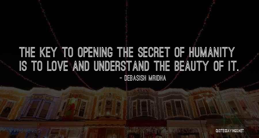 Chasing The Valley Quotes By Debasish Mridha Chasing The Valley Quotes By Debasish Mridha