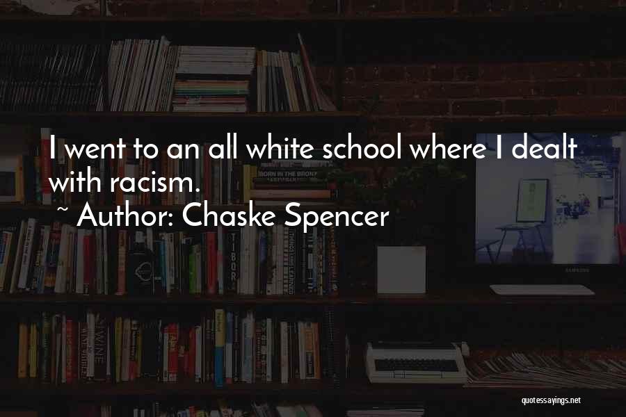 Chaske Spencer Quotes 1703747