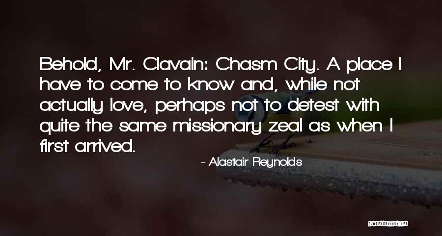 Chasm City Quotes By Alastair Reynolds