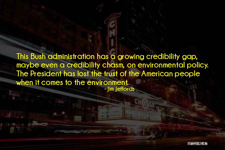 Chasm Quotes By Jim Jeffords Chasm Quotes By Jim Jeffords