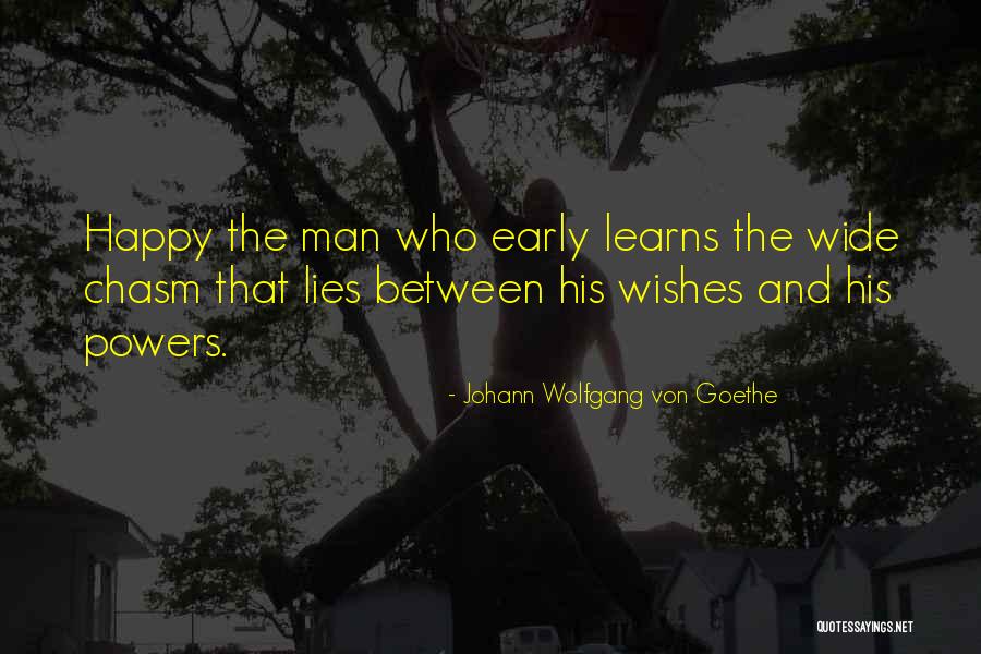 Chasm Quotes By Johann Wolfgang Von Goethe Chasm Quotes By Johann Wolfgang Von Goethe
