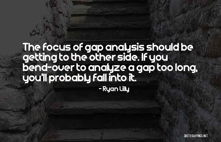 Chasm Quotes By Ryan Lilly Chasm Quotes By Ryan Lilly