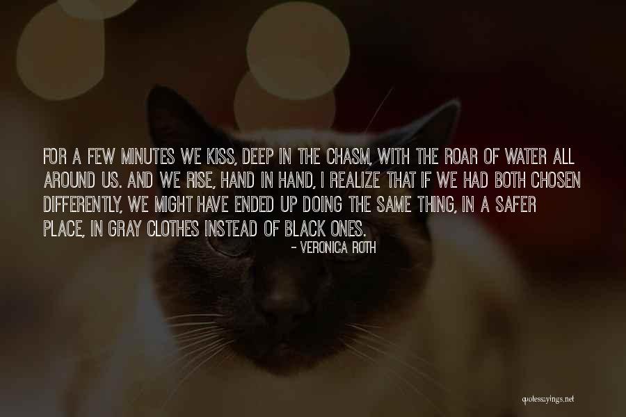 Chasm Quotes By Veronica Roth Chasm Quotes By Veronica Roth