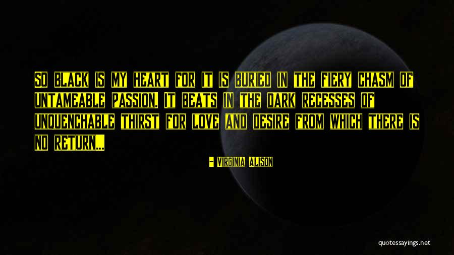 Chasm Quotes By Virginia Alison Chasm Quotes By Virginia Alison