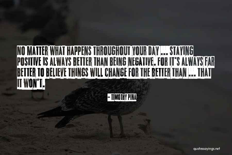 Chasman Y Quotes By Timothy Pina Chasman Y Quotes By Timothy Pina