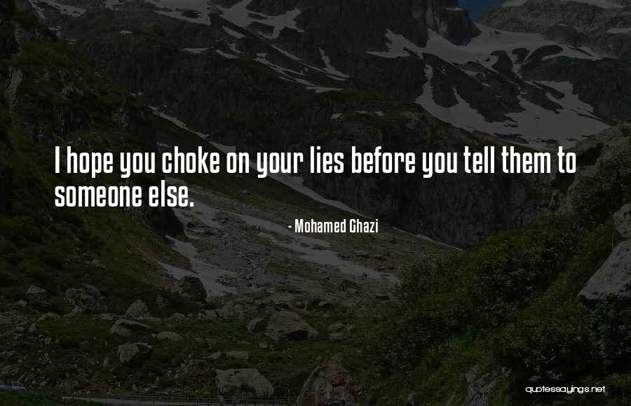 Chasselas Rose Quotes By Mohamed Ghazi Chasselas Rose Quotes By Mohamed Ghazi