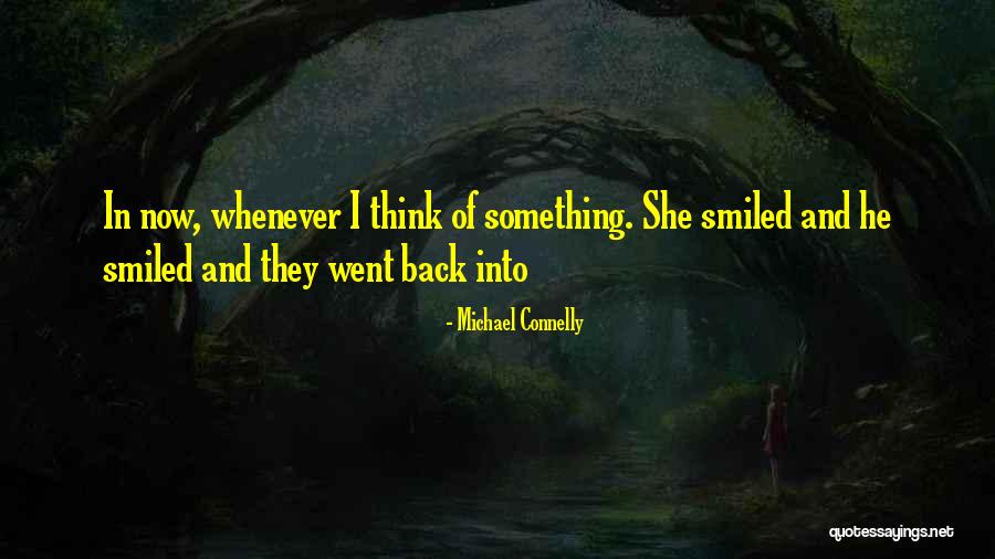 Chassell Quotes By Michael Connelly Chassell Quotes By Michael Connelly