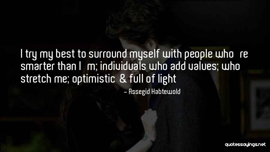 Chasseur Dappart Quotes By Assegid Habtewold Chasseur Dappart Quotes By Assegid Habtewold