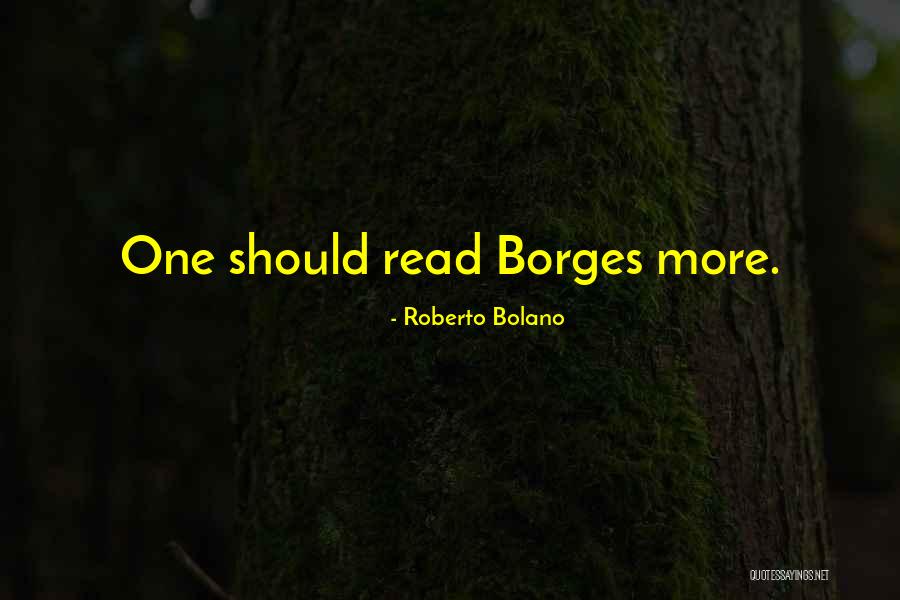 Chasseur Dappart Quotes By Roberto Bolano Chasseur Dappart Quotes By Roberto Bolano
