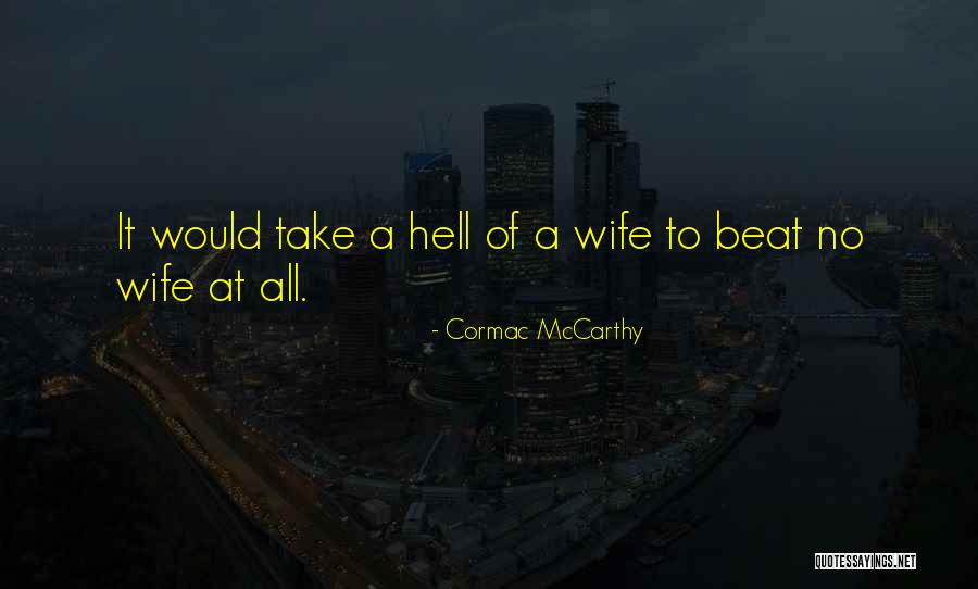 Chasseurs Quotes By Cormac McCarthy Chasseurs Quotes By Cormac McCarthy