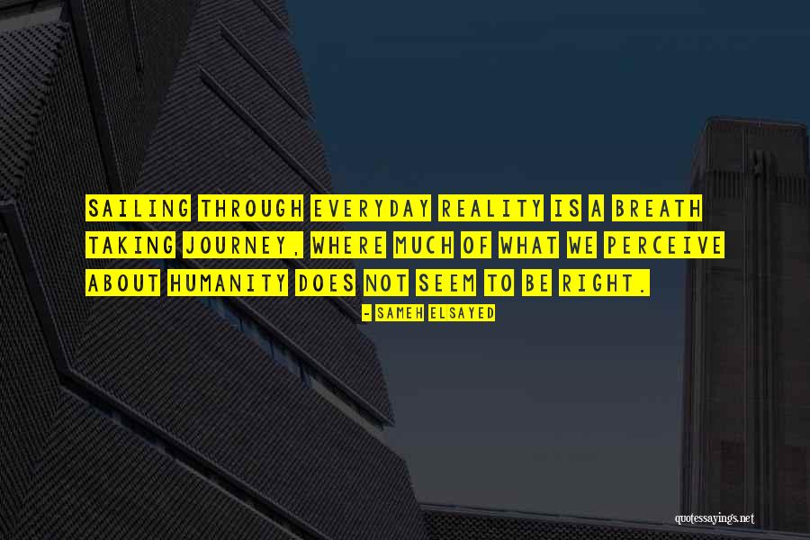Chassmaniak Quotes By Sameh Elsayed