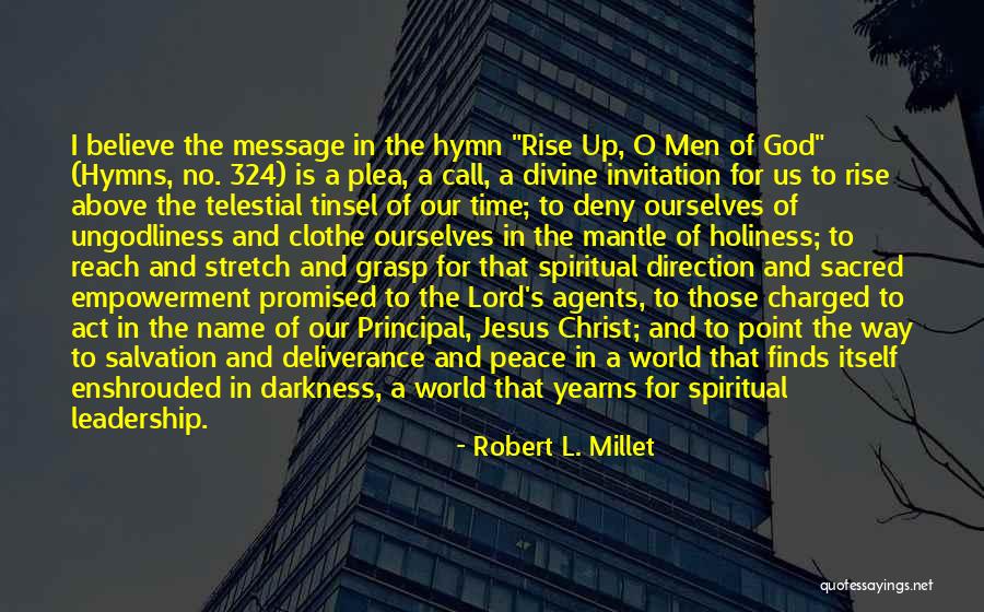 Chastain Law Firm Quotes By Robert L. Millet Chastain Law Firm Quotes By Robert L. Millet