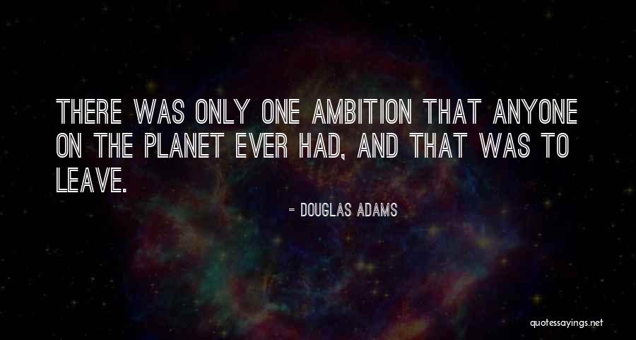 Chastang Quotes By Douglas Adams Chastang Quotes By Douglas Adams