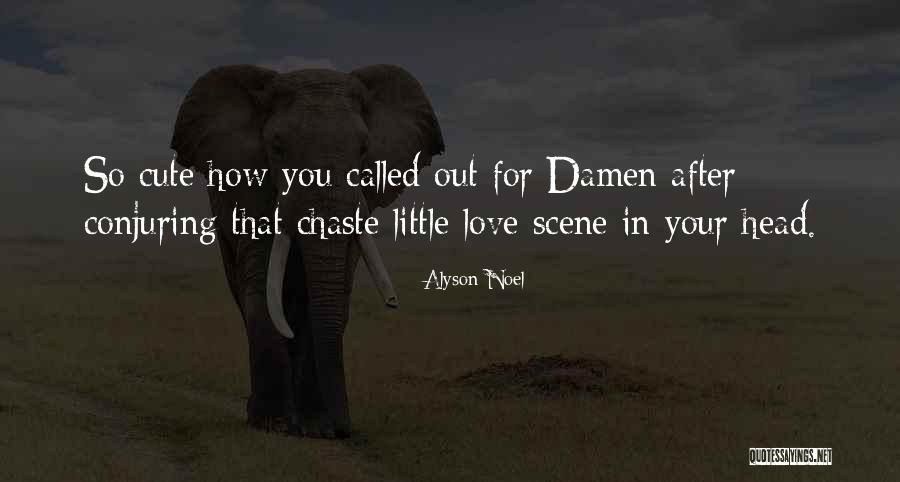 Chaste Quotes By Alyson Noel Chaste Quotes By Alyson Noel