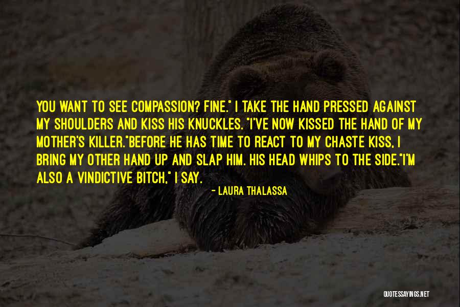 Chaste Quotes By Laura Thalassa Chaste Quotes By Laura Thalassa