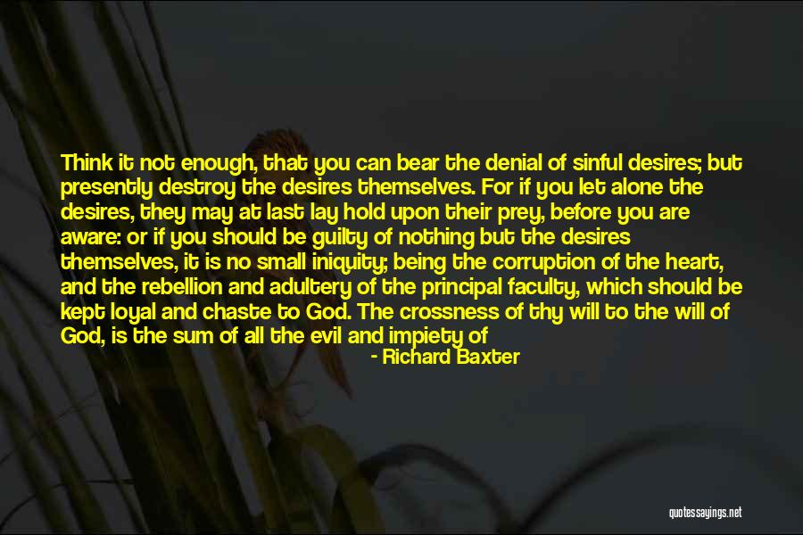 Chaste Quotes By Richard Baxter Chaste Quotes By Richard Baxter