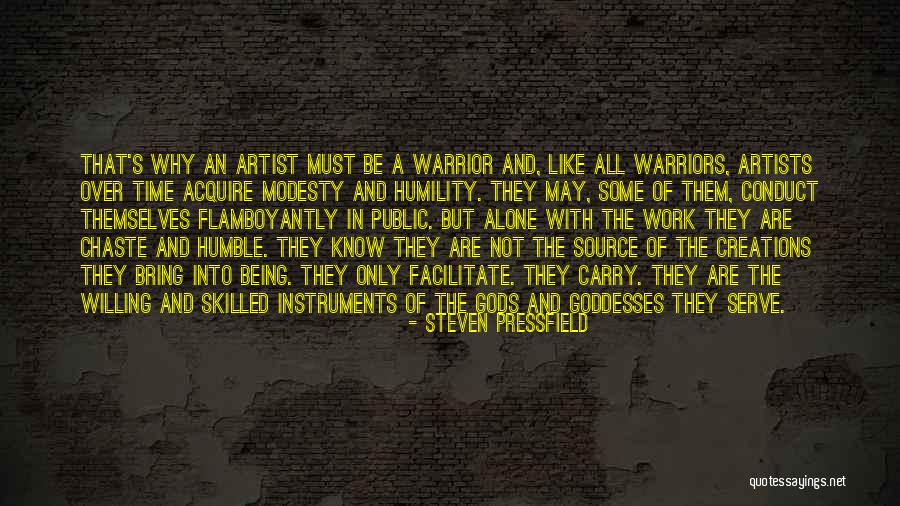 Chaste Quotes By Steven Pressfield Chaste Quotes By Steven Pressfield
