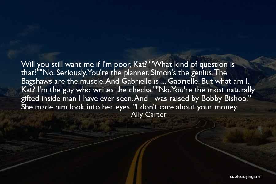 Chasteler Quotes By Ally Carter Chasteler Quotes By Ally Carter