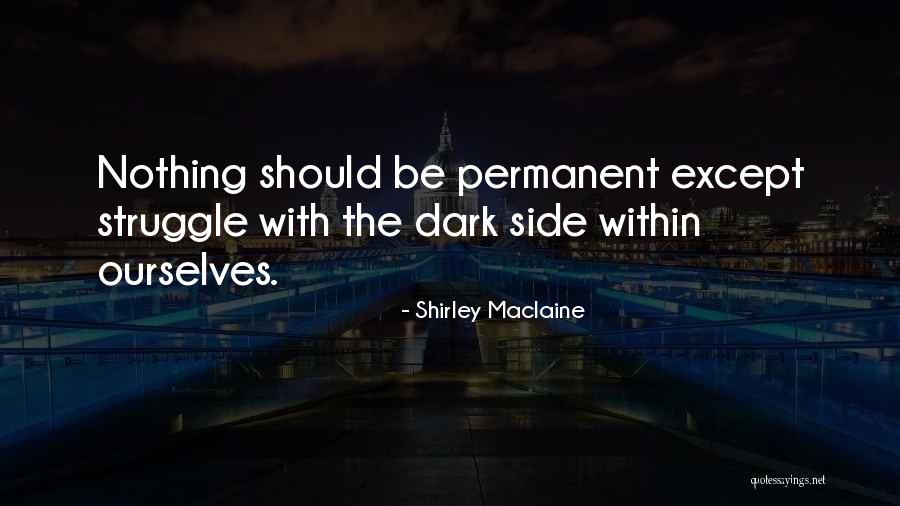 Chastellux Quotes By Shirley Maclaine Chastellux Quotes By Shirley Maclaine
